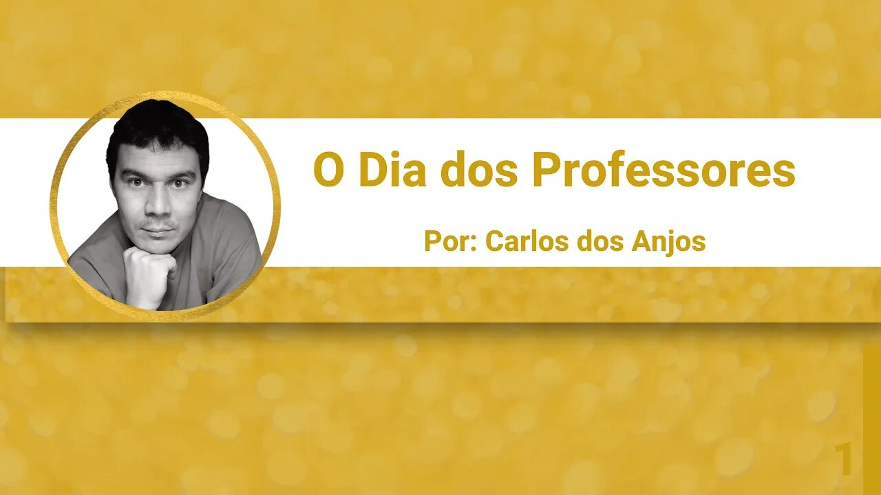 Vídeo: O Dia dos Professores