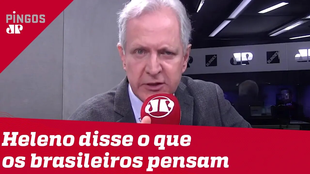 Augusto Nunes: Heleno disse o que os brasileiros pensam