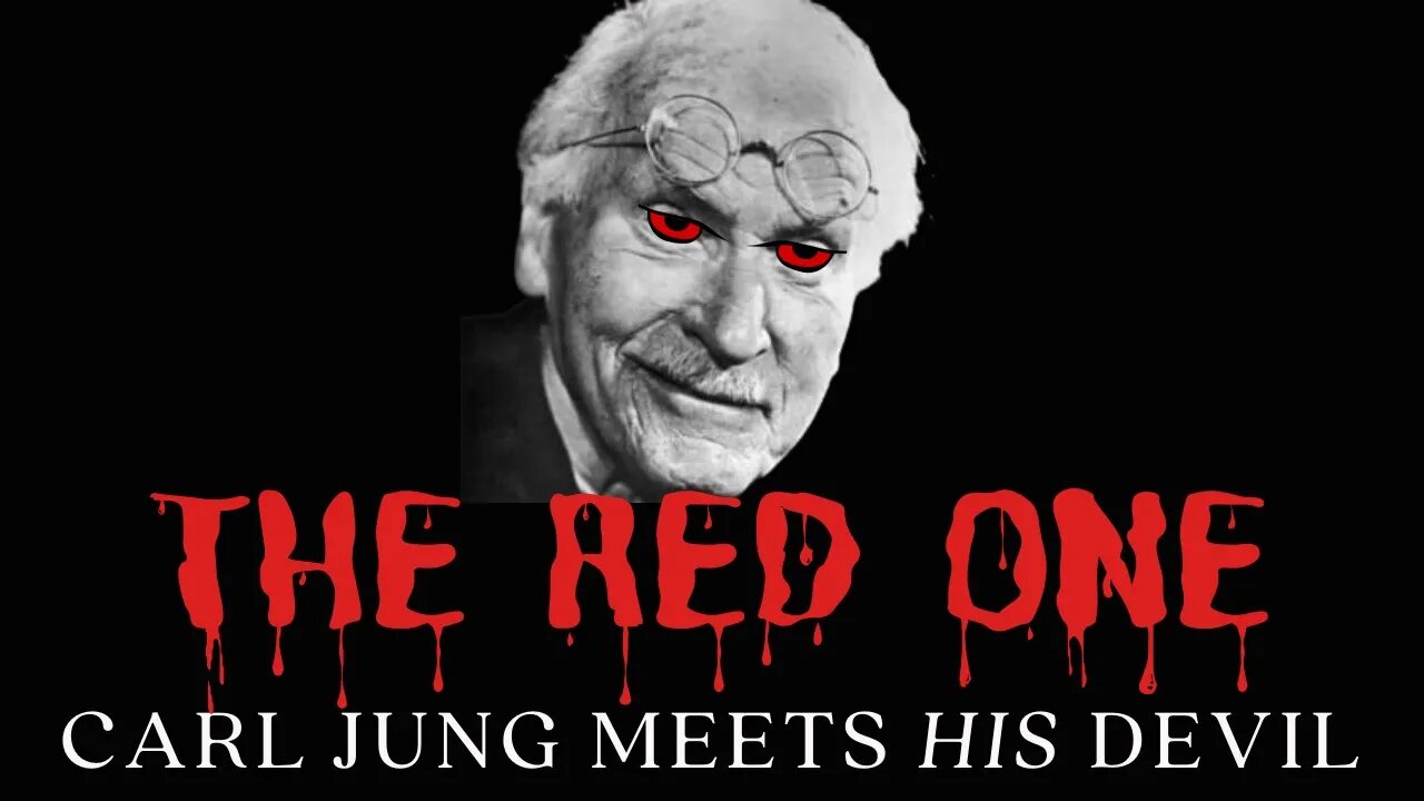 THE RED ONE - Carl Jung Meets His Devil in The Red Book