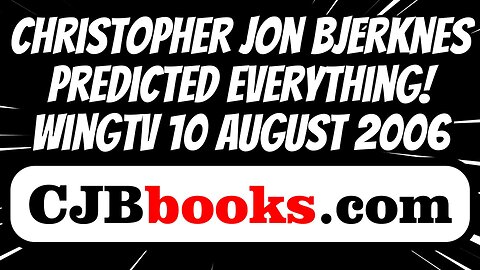 Christopher Jon Bjerknes Predicted Exactly What's Happening Today on 10 August 2006 on WingTV