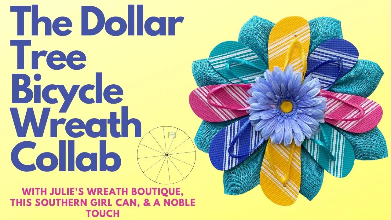 Dollar Tree Bicycle Wreath Collab | How to Make a Flip Flop Wreath | Dollar Tree Wreath Tutorial