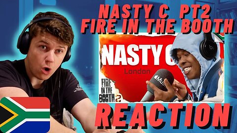 Nasty C 🇿🇦 pt2 - Fire in the Booth - IRISH REACTION