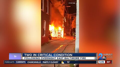 Two people in critical condition following East Baltimore fire