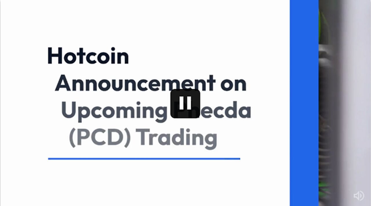 Hotcoin Announcement on Upcoming Phecda PCD Tradingq