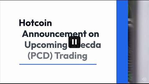 Hotcoin Announcement on Upcoming Phecda PCD Tradingq