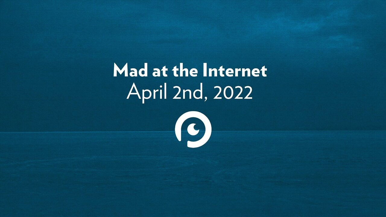 Double Jeopardy - Mad at the Internet (April 2nd, 2022)