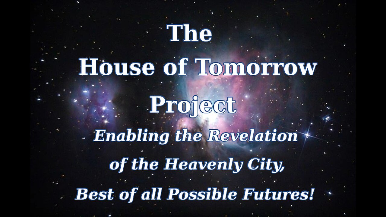 The House of Tomorrow Project - Summary