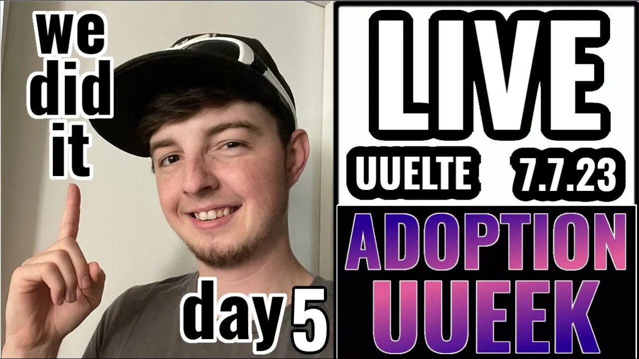 Adoption UUeek LIVE Finale (Part 2)