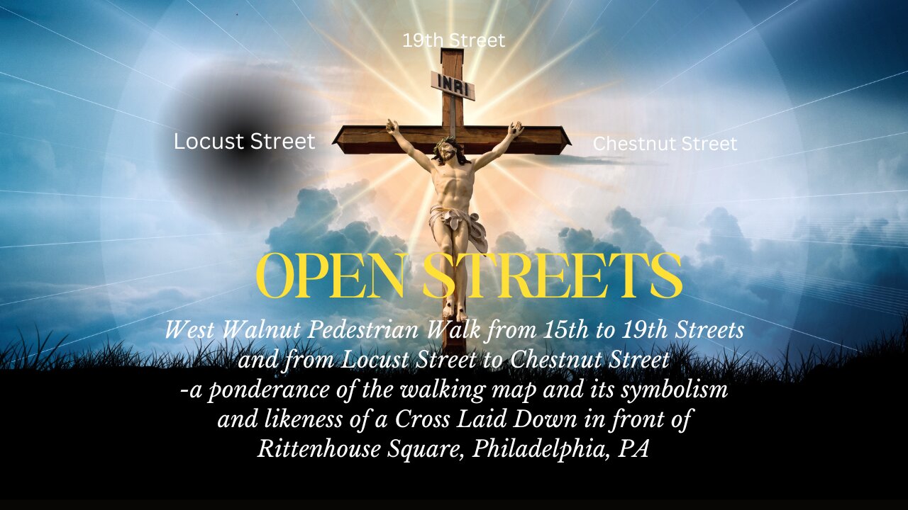 Walking the Genuflection, If You Will, Head to Heart, Left to Right on Open Streets (Hearts) Day