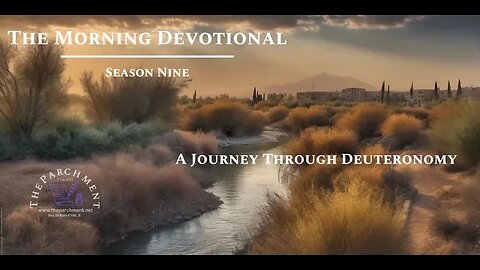 Morning Devotional: Deuteronomy 8