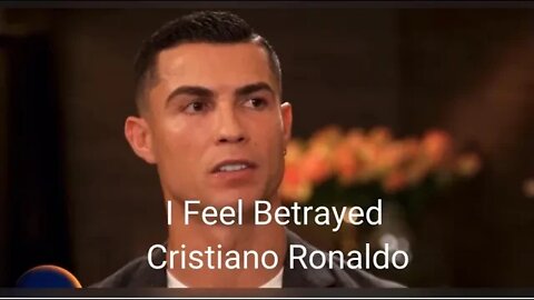 Cristiano Ronaldo Feels Betrayed Manchester United Piers Morgan Interview Calls Out Ten Hag Ferguson