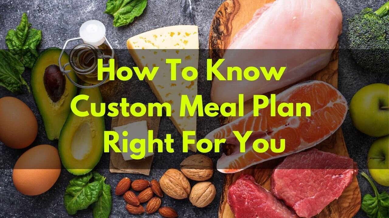 Meal Prep Ideas For Weight Loss | How To Know Custom Meal Plan Right For You? | JohnIV