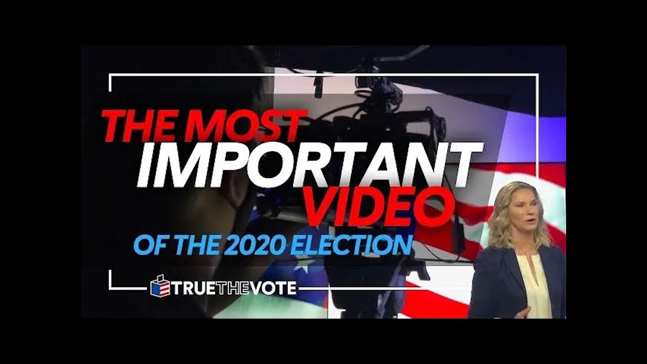 The Most Important Video of the 2020 Election