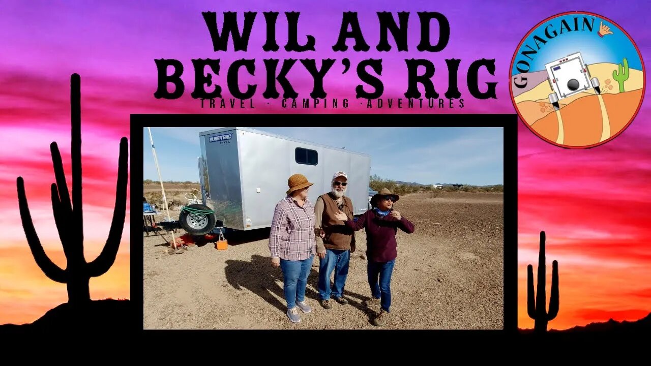 Quartzsite! Check out how Wil and Becky travel and camp