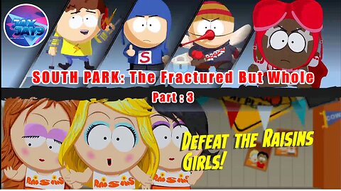 South Park: The Fractured But Whole Part 3