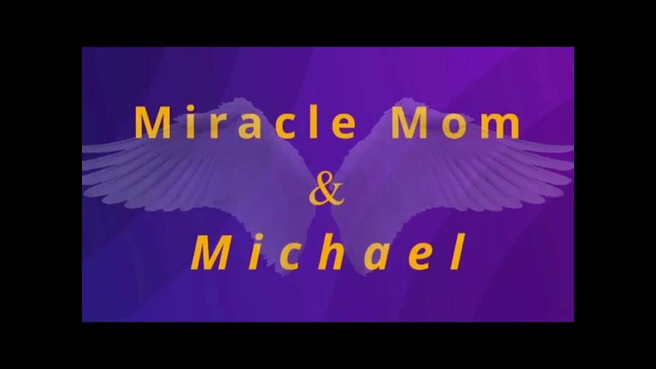 MIRACLE MOM & MICHAEL - 004