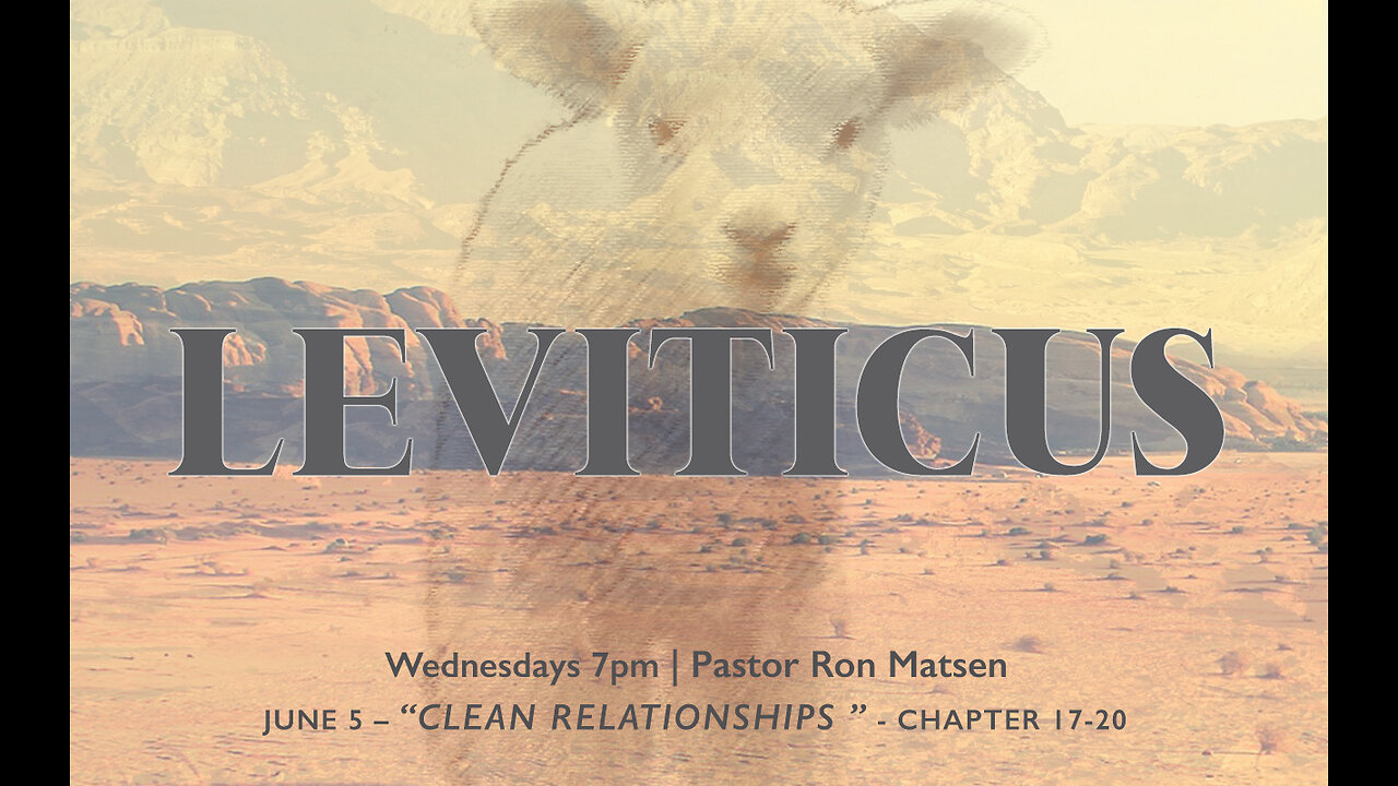 Clean Relationships - Leviticus 17-20