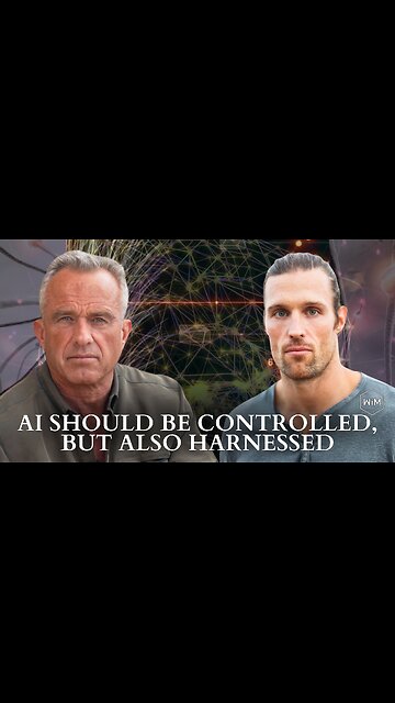 RFK Jr.: AI Should Be Controlled, But Also Harnessed