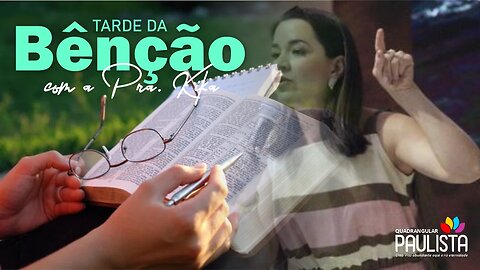 Tarde da Bênção - 29/06/23