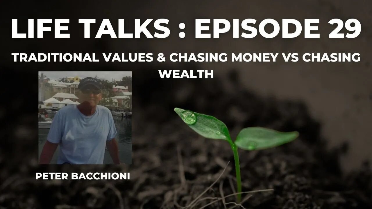 Life Talks Episode 29: Peter Bacchioni