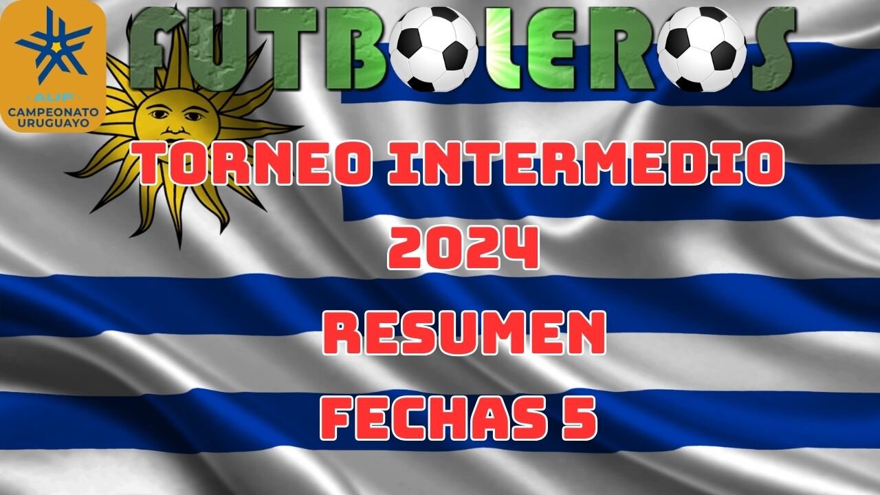 Torneo Intermedio del Furbol Uruguayo-Fecha 5