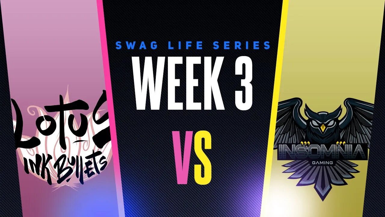 Swag Life Series - 2022 Winter Split - Playoffs Round 1 - Insomnia All Star vs Enemy Heart