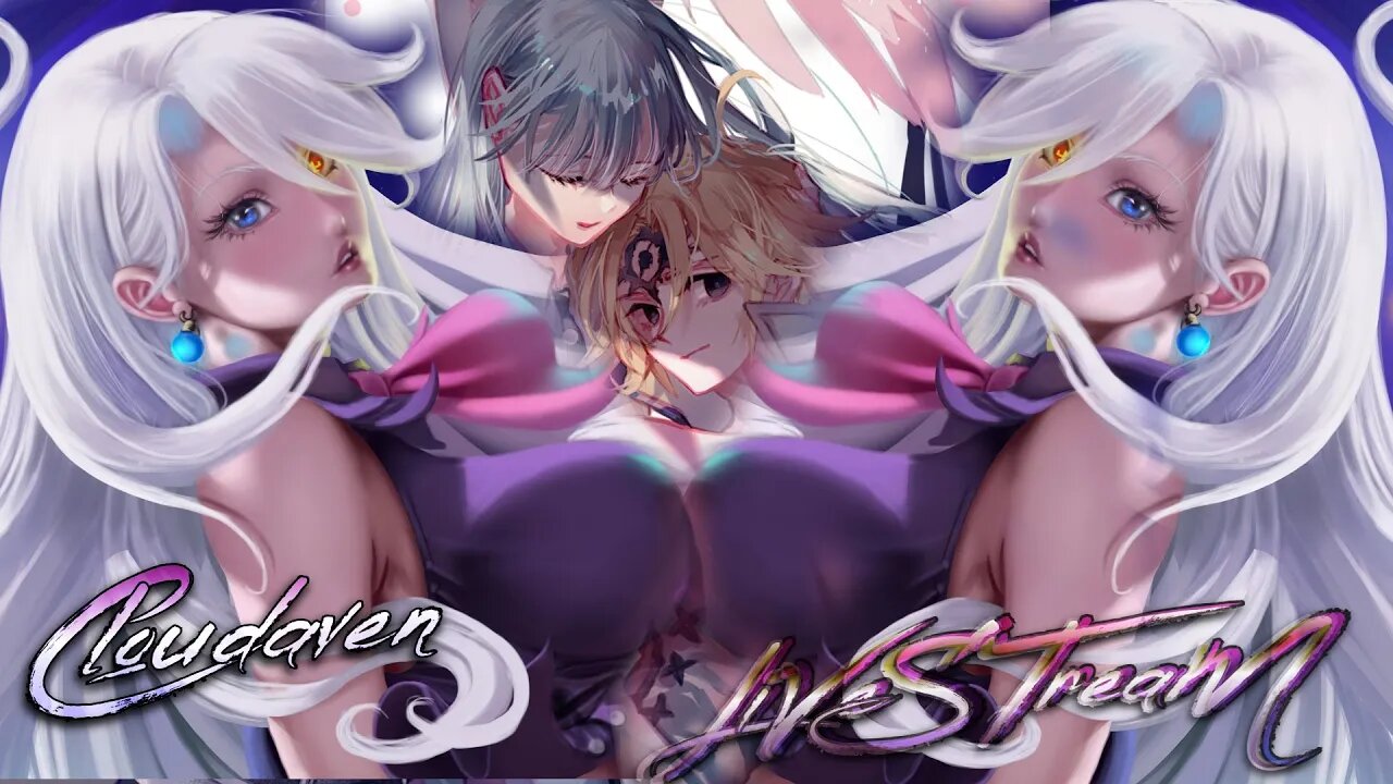 [-LIVE STREAM-]~CLOUDAVEN-7DS GRAND CROSS [STAKIN FOR NEXT COLLAB?]~ 3/18/23