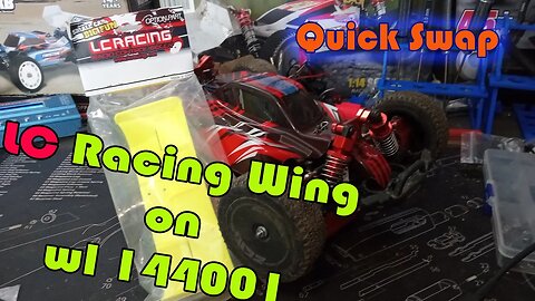 QUick SwAp Out - LC Racing EMB Wing on Modded wl144001 Part L6246