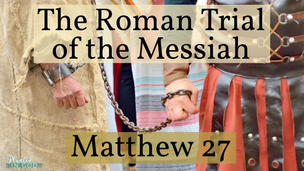 The Execution of the Messiah | Matthew 27