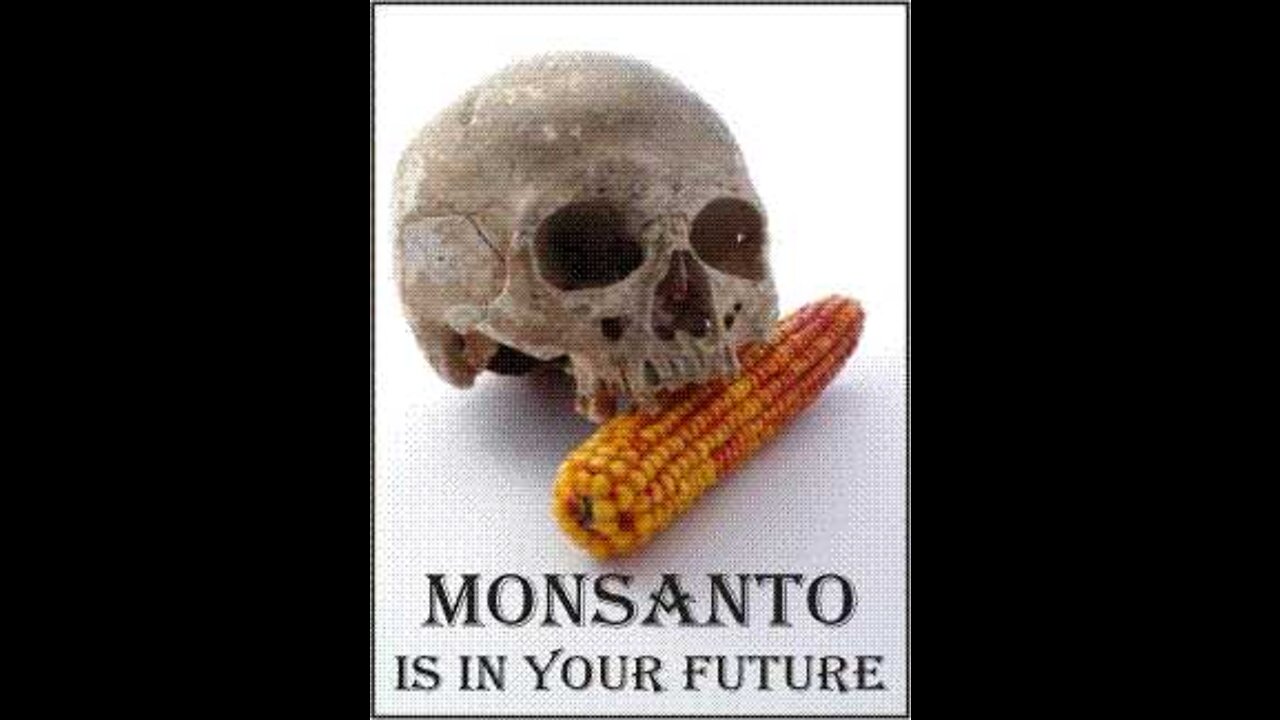 How GMO Companies Are Looking Out for Your Health, While Monopolizing Agriculture