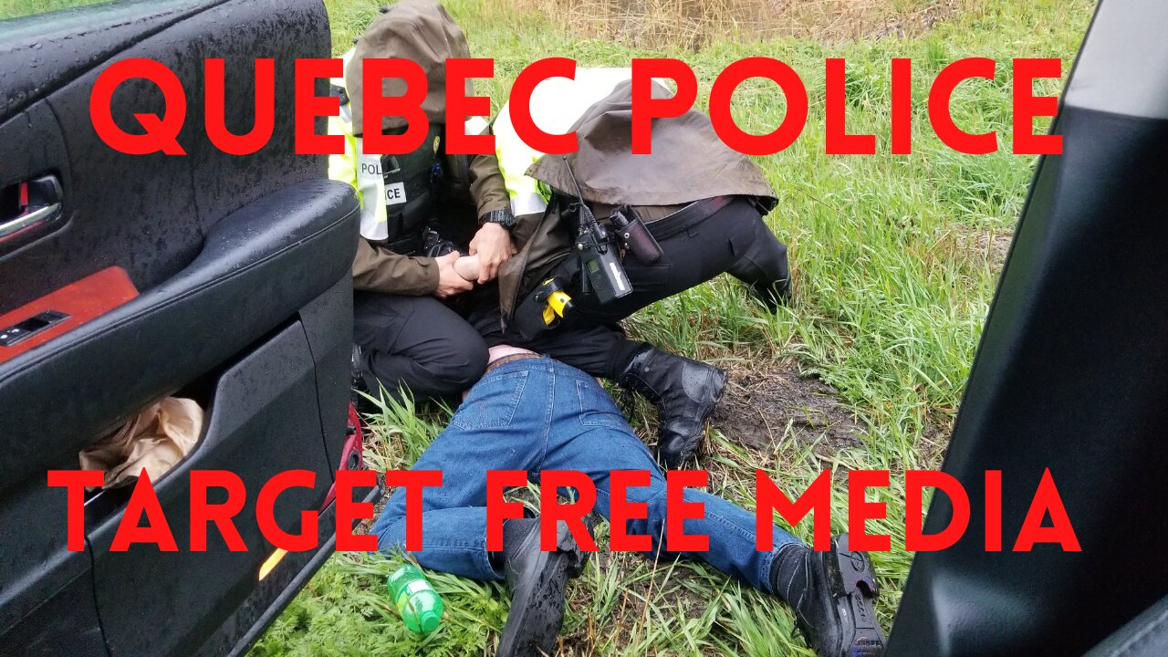 Quebec Police target Free Media 04/30/21