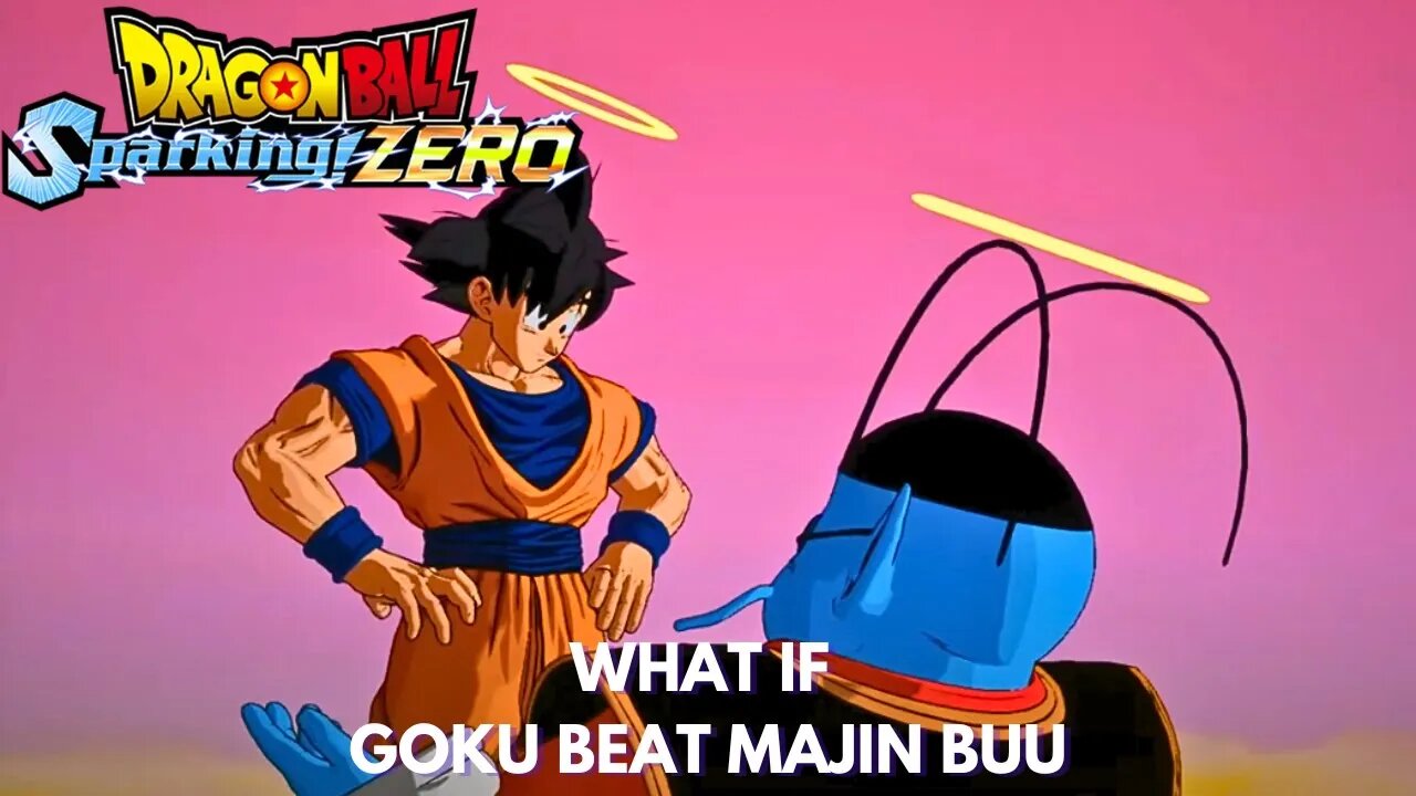 What If Goku Beat Majin Buu - Dragon Ball Sparking Zero!