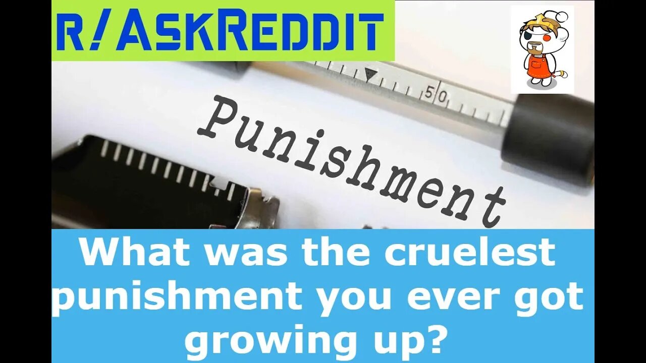 What was the #cruelest #punishment you ever got #growing up