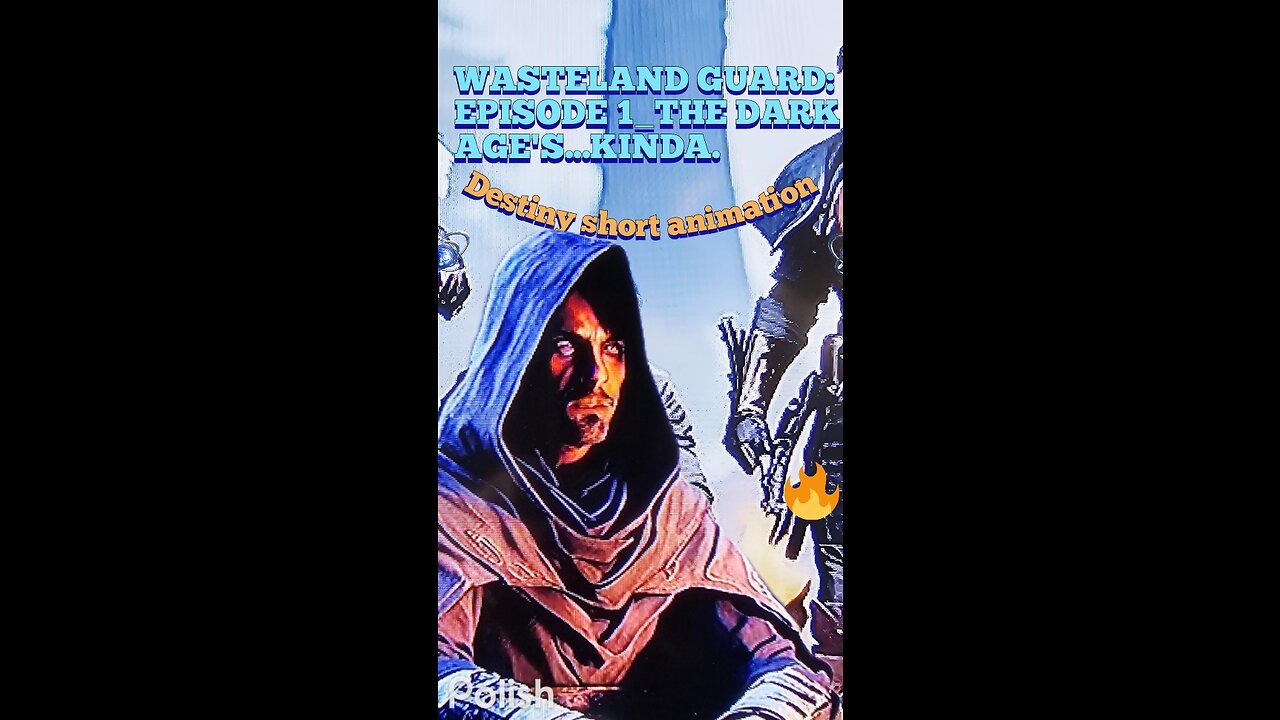 Destiny 2 animation! Wasteland Guard : Camp fire 🔥 stories about the Dark Ages kinda...