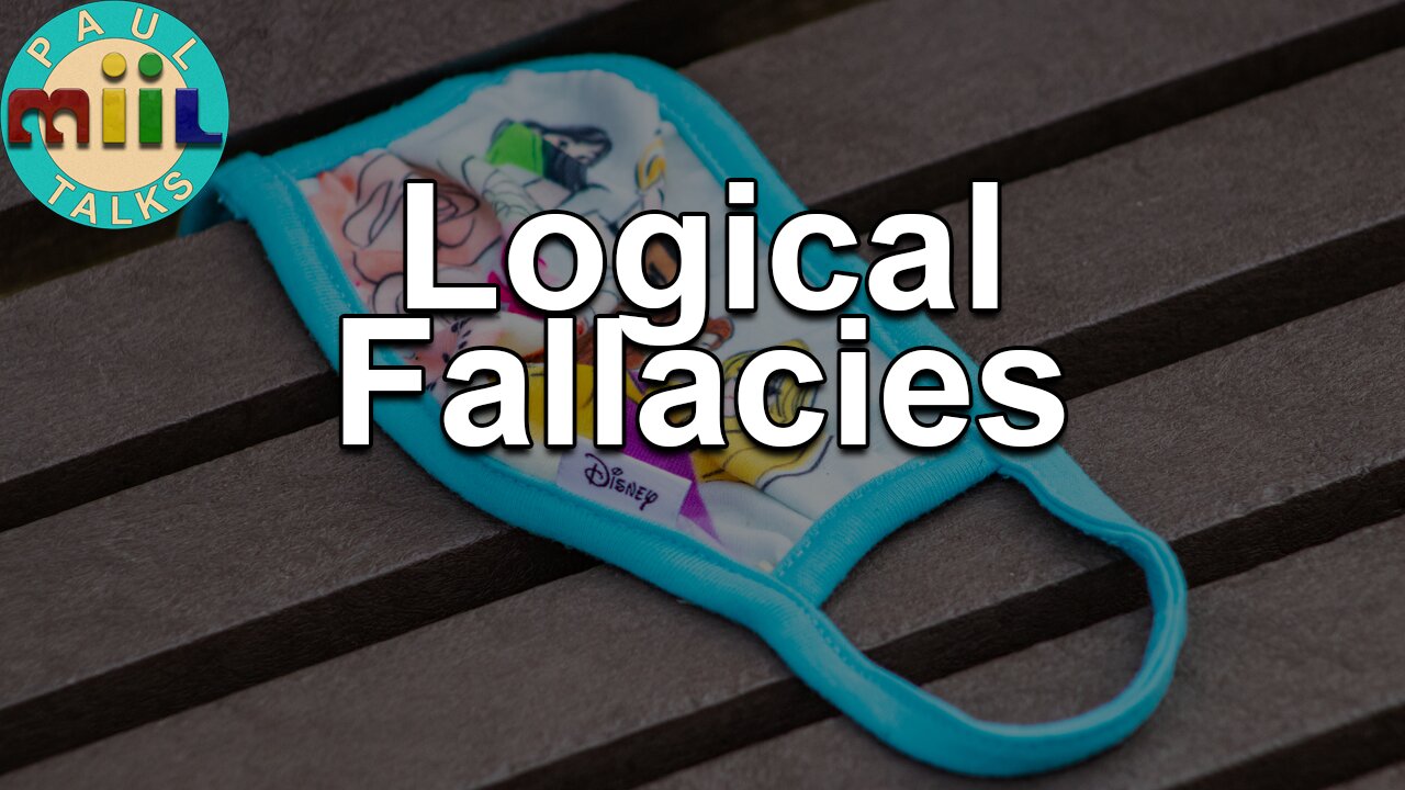 25 Defense Against the Dark Arts: Logical Fallacies