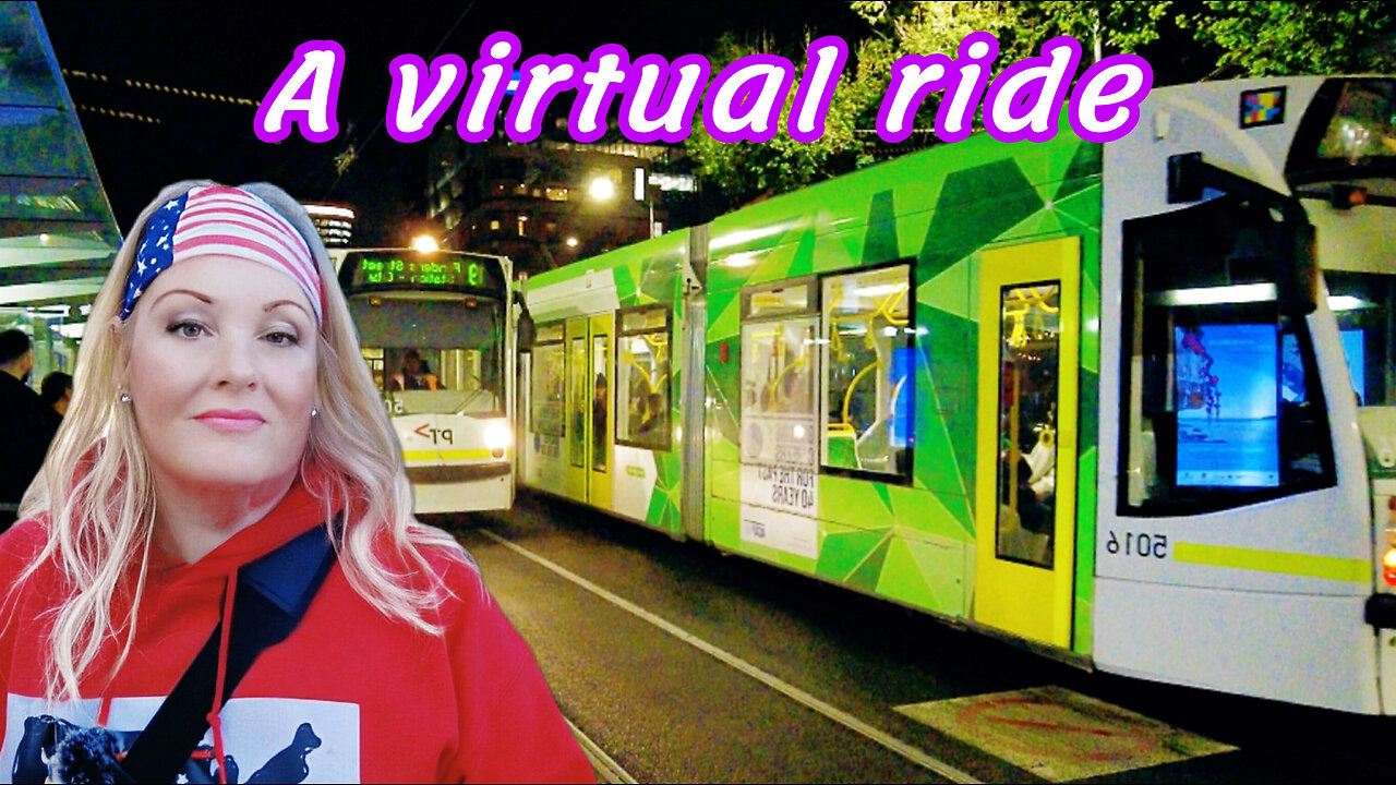 Join Me for A Nighttime Tram Ride in Melbourne