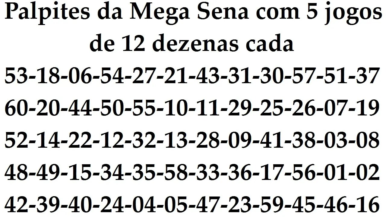 palpites 53 18 06 54 27 21 43 31 30 57 51 37