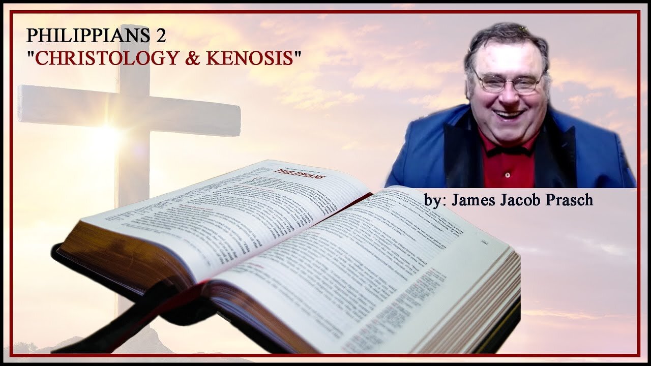 Philippians 2 "Christology & Kenosis" - Bible Study with Jacob Prasch