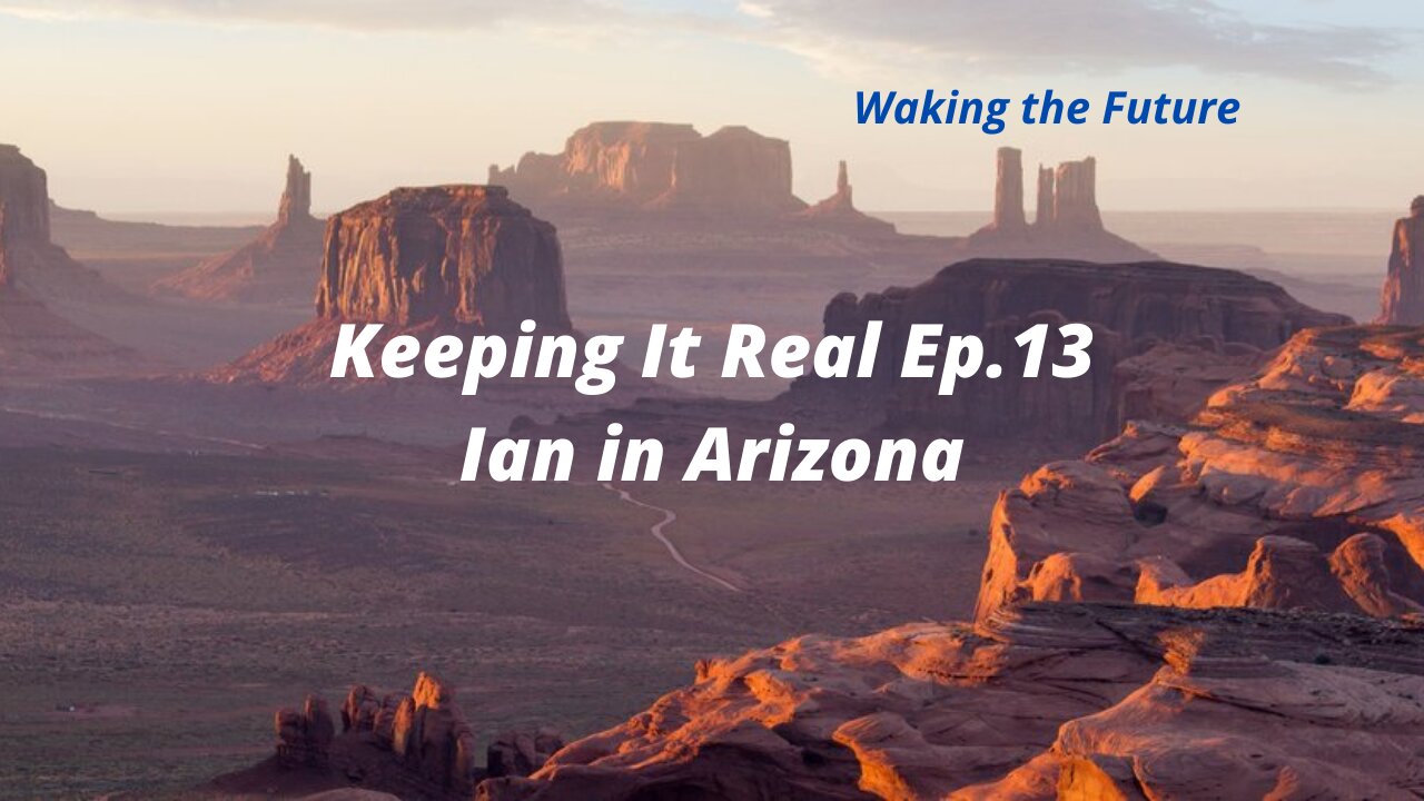 Keeping It Real Ep.13 Ian Arizona 11-27-2021