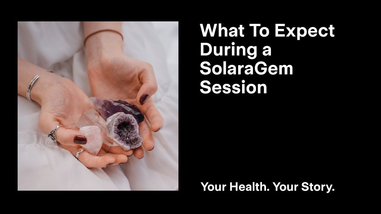 What to Expect During a SolaraGem Session