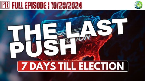 🔴 7 Days: The Last Push | Noon Prayer Watch | 10/28/2024