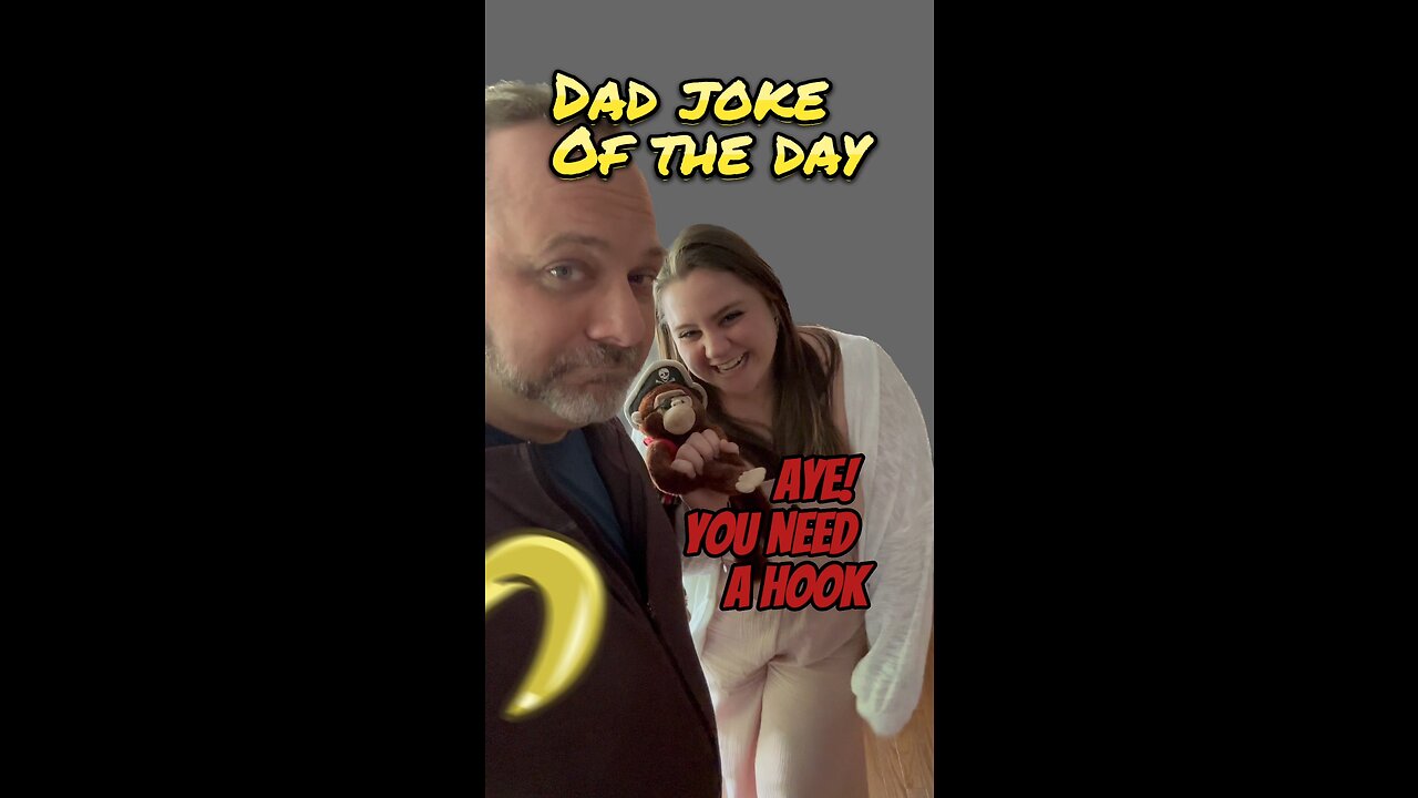 Alright matey! Ye got me! Dad Joke of the Day