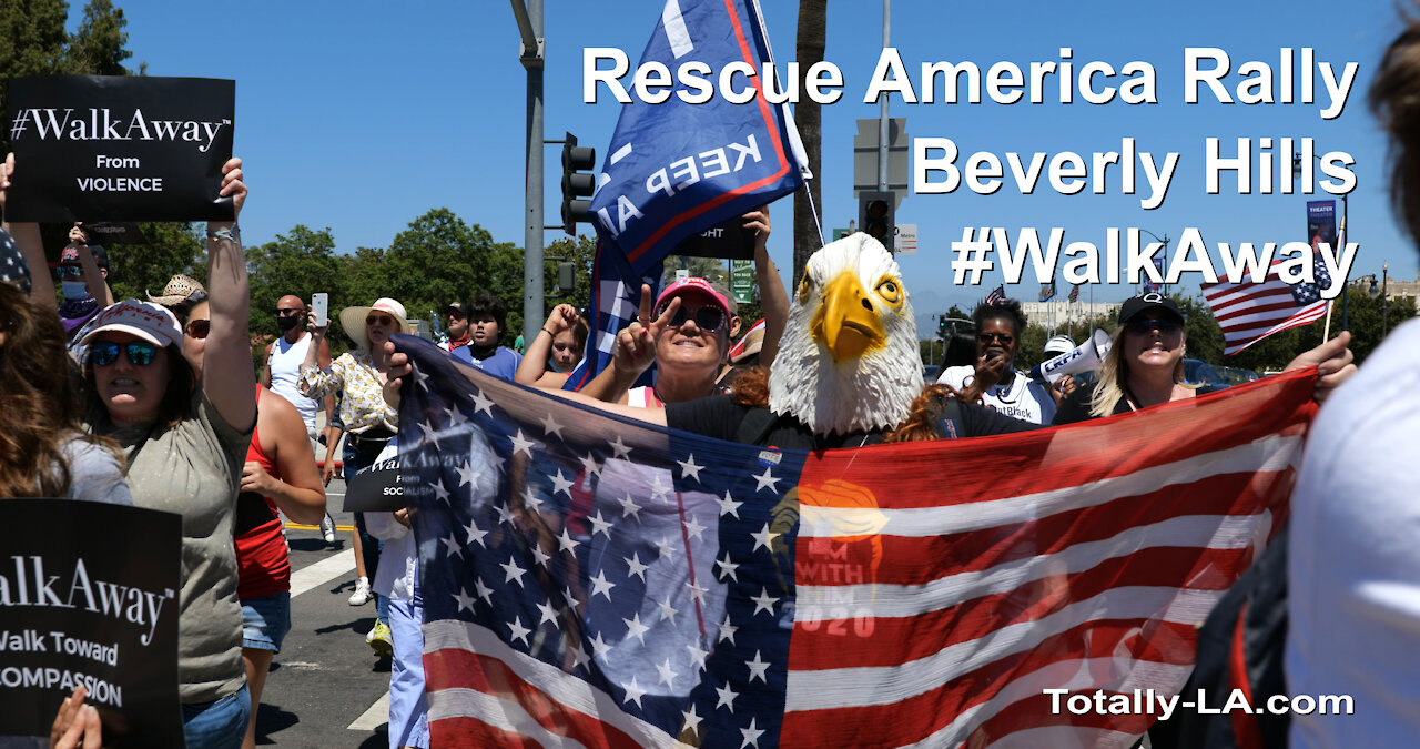 #WalkAway Rescue America Rally in Beverly Hills