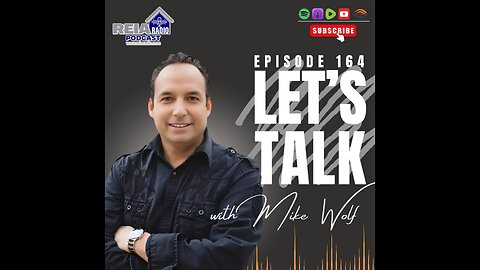 #164 Mastering Passive Income & Real Estate Freedom with Mike Wolf