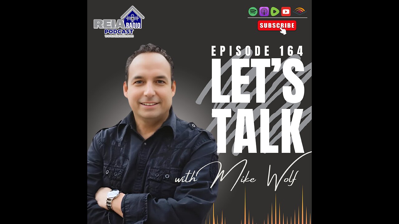 #164 Mastering Passive Income & Real Estate Freedom with Mike Wolf