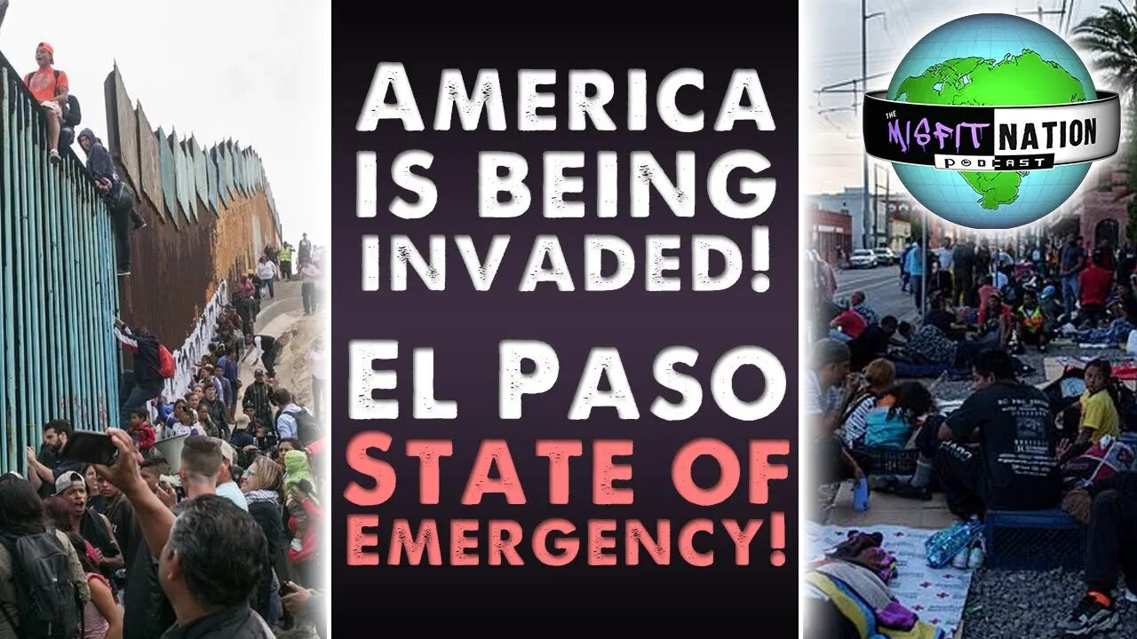 El Paso Under State of Emergency Because of Border Crisis