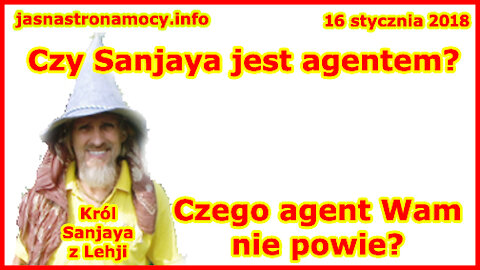 Czy Sanjaya jest jest agenem. Co agent Wam nie powie