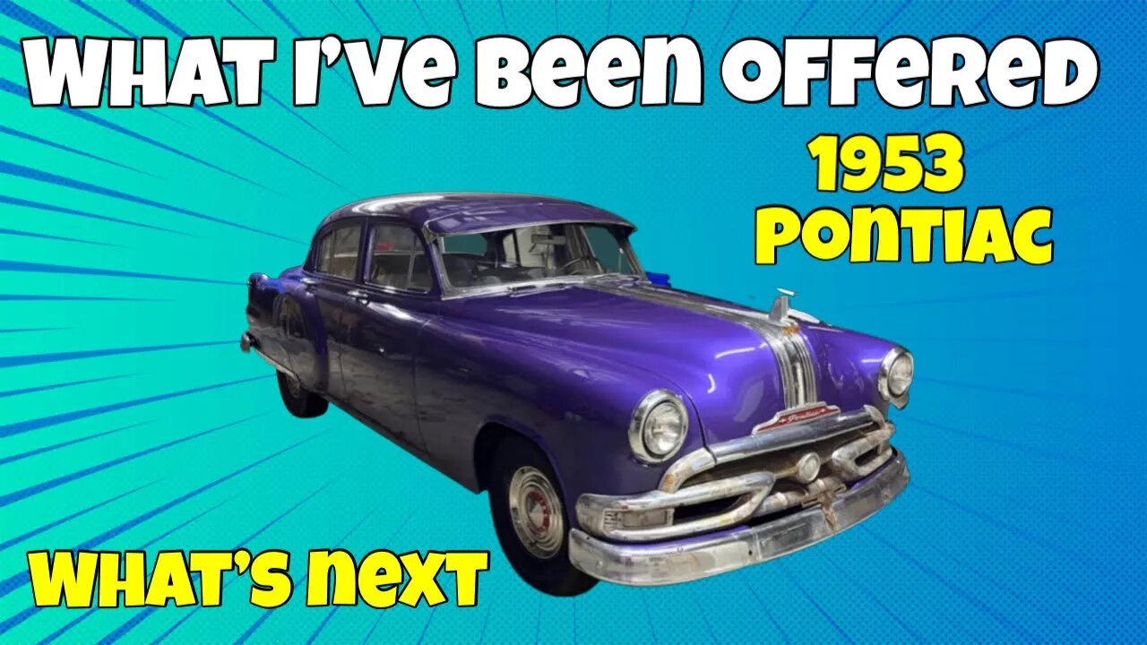 What I've Been Offered For The Pontiac Chieftain