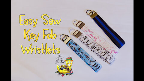 Easy Sew Key Fob Keychain Wristlets