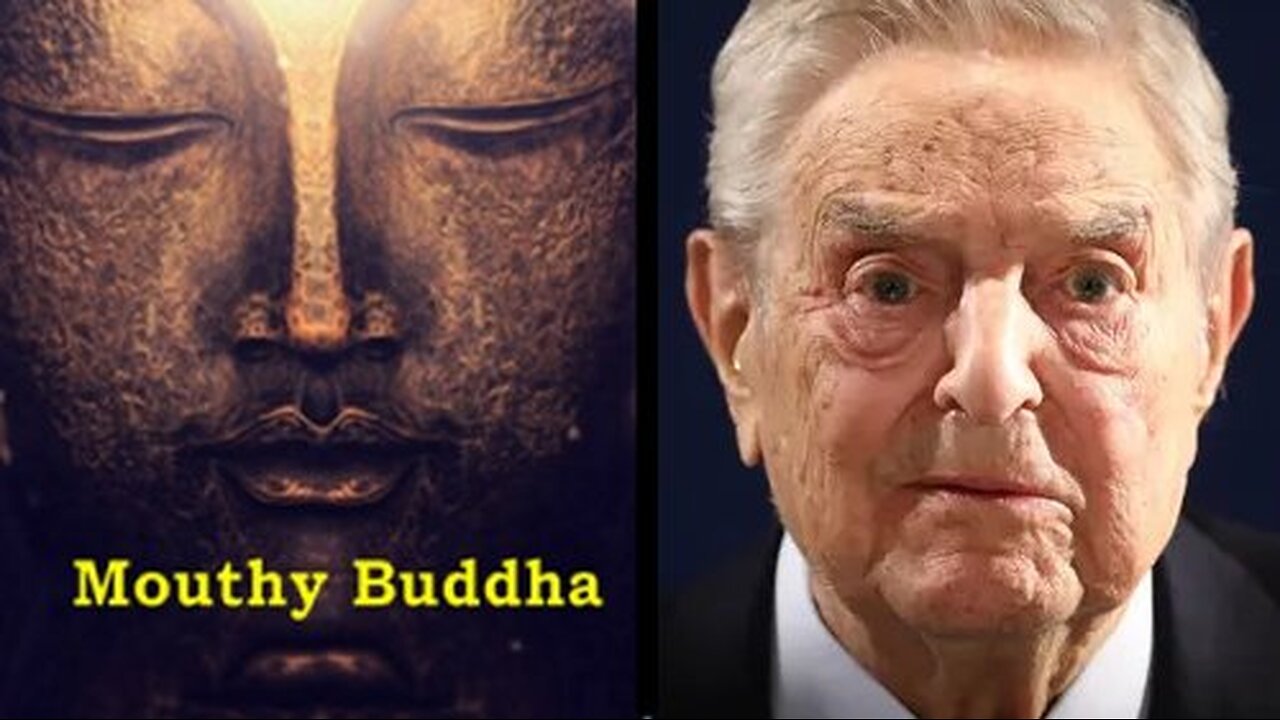 Mouthy Buddha Agenda 2030 The Great Reset [Vol.2]: SOROS & 'Climate Change'! [24.03.2023]